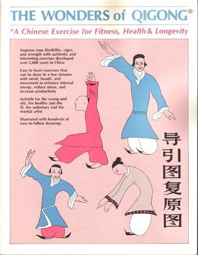 cover image The Wonders of Qigong: A Chinese Exercise for Fitness, Health, and Longevity