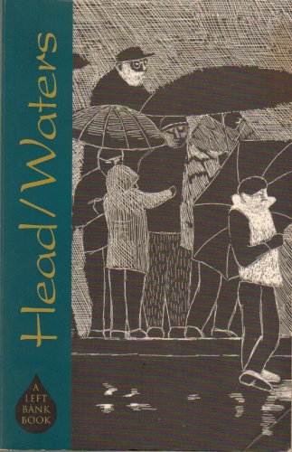 cover image Left Bank #07: Head/Waters