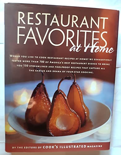 cover image Restaurant Favorites at Home: Part of ""The Best Recipe"" Series