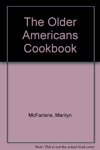 cover image The Older Americans Cookbook