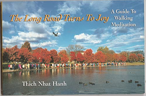 cover image The Long Road Turns to Joy: A Guide to Walking Meditation