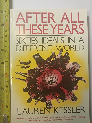 cover image After All These Years: Sixties Ideals in a Different World