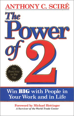 cover image The Power of 2: Win Big with People in Your Work and in Life