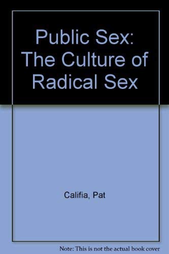 cover image Public Sex: The Culture of Radical Sex