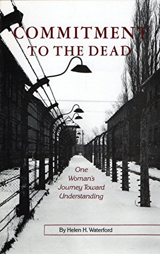 cover image Commitment to the Dead: One Woman's Journey Toward Understanding