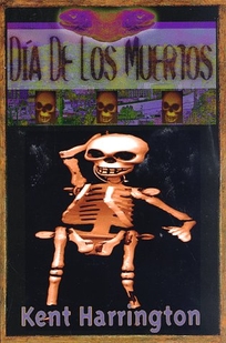 Dia de los Muertos = Day of the Dead