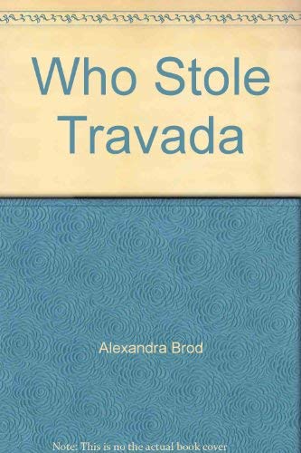 cover image Who Stole Travada?