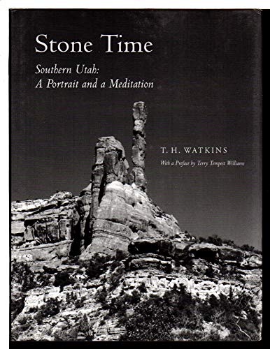 cover image Stone Time: Southern Utah: A Portrait and a Meditation