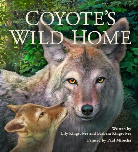 cover image Coyote’s Wild Home