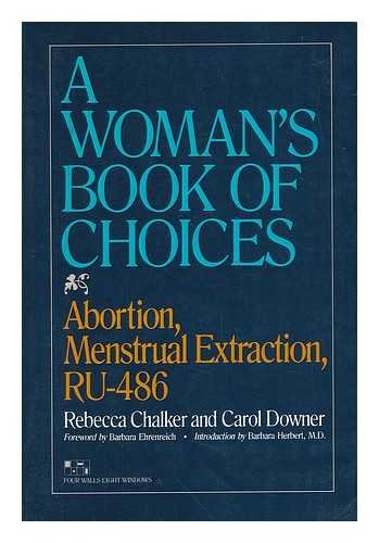 cover image A Woman's Book of Choices: Abortion, Menstrual Extraction, Ru-486