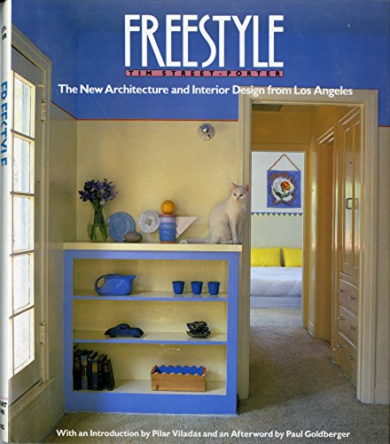 cover image Freestyle, the New Architecture and Interior Design from Los Angeles