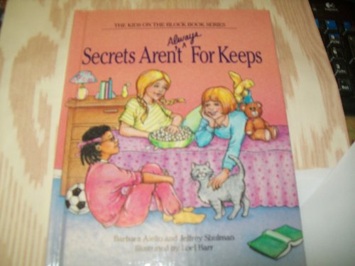 cover image Secrets Aren't (Always) for Keeps: Featuring Jennifer Hauser