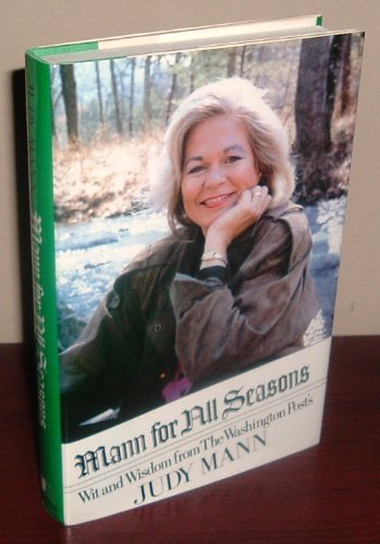 cover image Mann for All Seasons: Wit and Wisdom from the Washington Post's Judy Mann