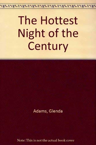 cover image The Hottest Night of the Century: Stories