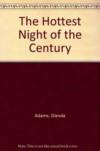 cover image The Hottest Night of the Century: Stories