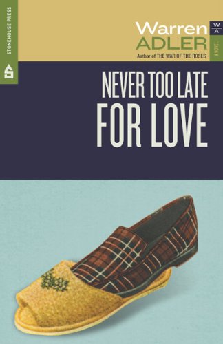cover image Never Too Late for Love: Fiction