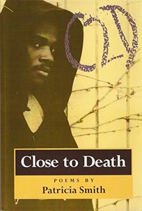 Close to Death: Poems