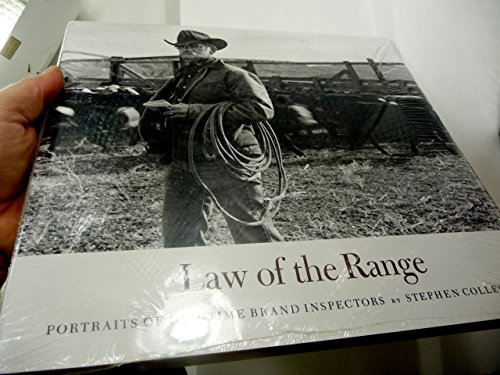 cover image Law of the Range: Portraits of Old-Time Brand Inspectors