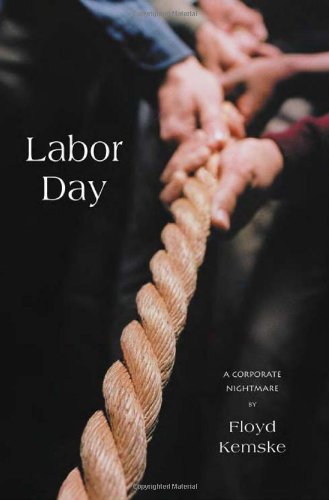 cover image Labor Day: A Corporate Nightmare