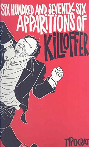 cover image Six Hundred and Seventy-Six Apparitions of Killoffer