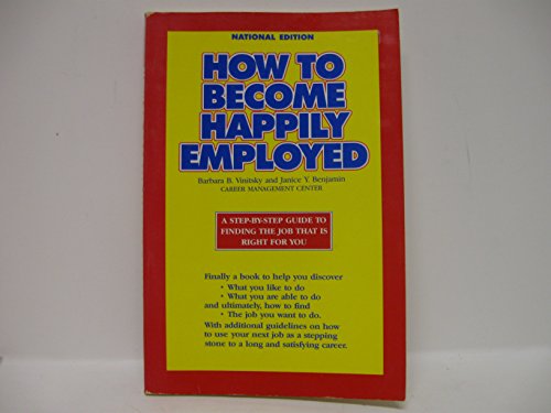 cover image How to Become Happily Employed