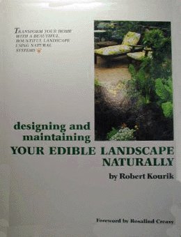 cover image Designing and Maintaining Your Edible Landscape Naturally