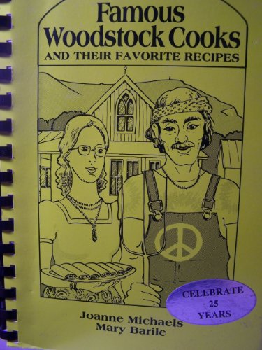 cover image Famous Woodstock Cooks and Their Favorite Recipes