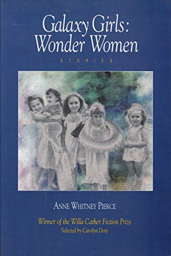 cover image Galaxy Girls: Wonder Women: Stories