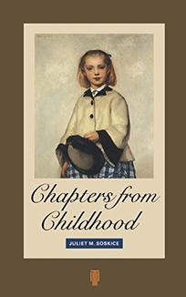 Chapters from Childhood: Reminiscences of an Artist's Granddaughter