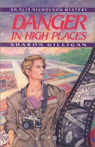 cover image Danger in High Places: An Alix Nicholson Mystery