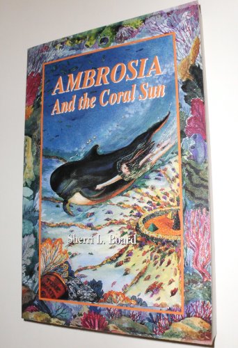 cover image Ambrosia and the Coral Sun