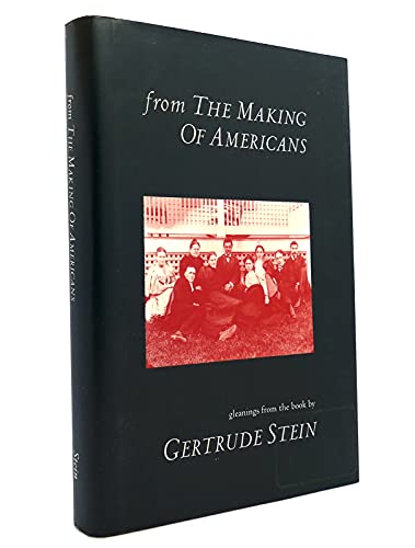 cover image From the Making of Americans: Gleanings from the Book by Gertrude Stein