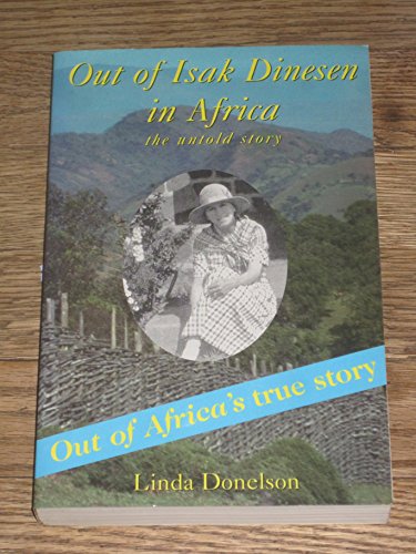 cover image Out of Isak Dinesen in Africa: The Untold Story