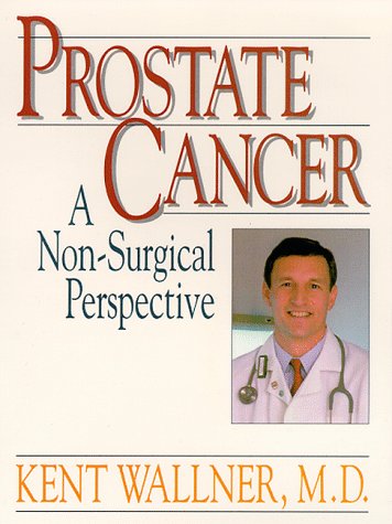 cover image Prostate Cancer: A Non-Surgical Perspective