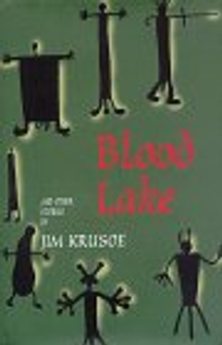 Blood Lake: And Other Stories