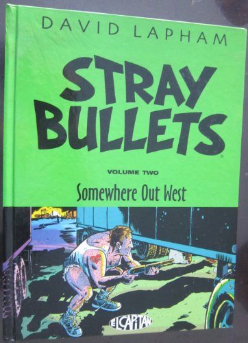 cover image Stray Bullets Volume 2 Hc Somewhere Out West