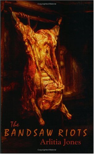 cover image THE BANDSAW RIOTS