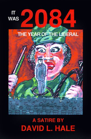 cover image 2084: The Year of the Liberal