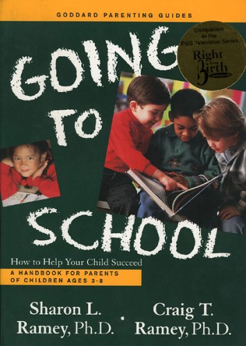 cover image Going to School: How to Help Your Child Succeed