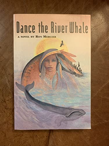 cover image Dance the River Whale