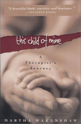 cover image This Child of Mine: A Therapist's Journey
