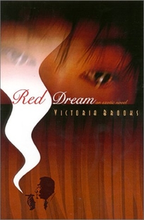 RED DREAM: An Exotic Novel