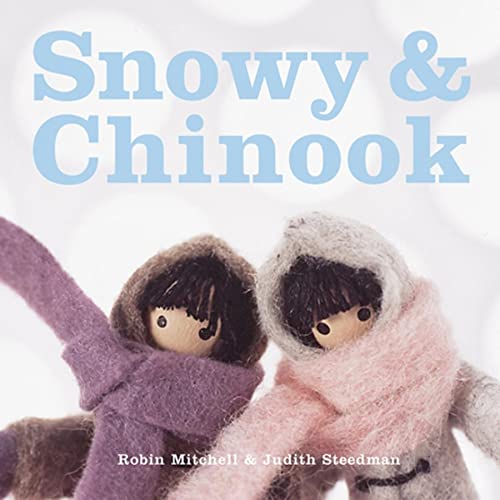 cover image Snowy and Chinook