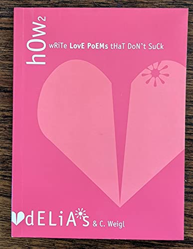 cover image How 2 Write Love Poems That Don't Suck