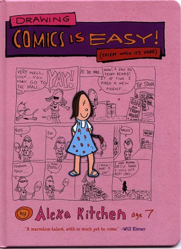 cover image Drawing Comics Is Easy! (Except When It's Hard)