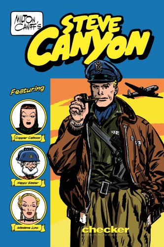 cover image MILTON CANIFF'S STEVE CANYON: 1947