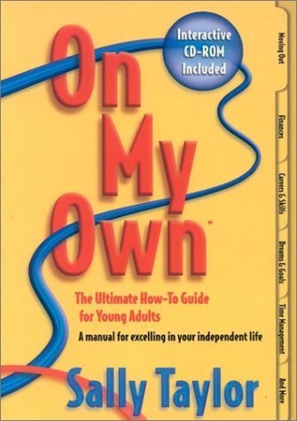 cover image On My Own: The Ultimate How-To Guide for Young Adults [With CD-ROM]