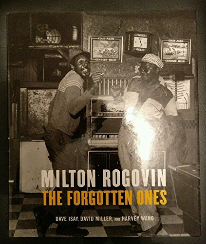 cover image MILTON ROGOVIN: The Forgotten Ones 