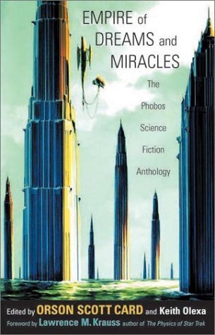 cover image Empire of Dreams and Miracles: The Phobos Science Fiction Anthology