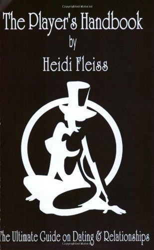 cover image The Player's Handbook: The Ultimate Guide on Dating and Relationships